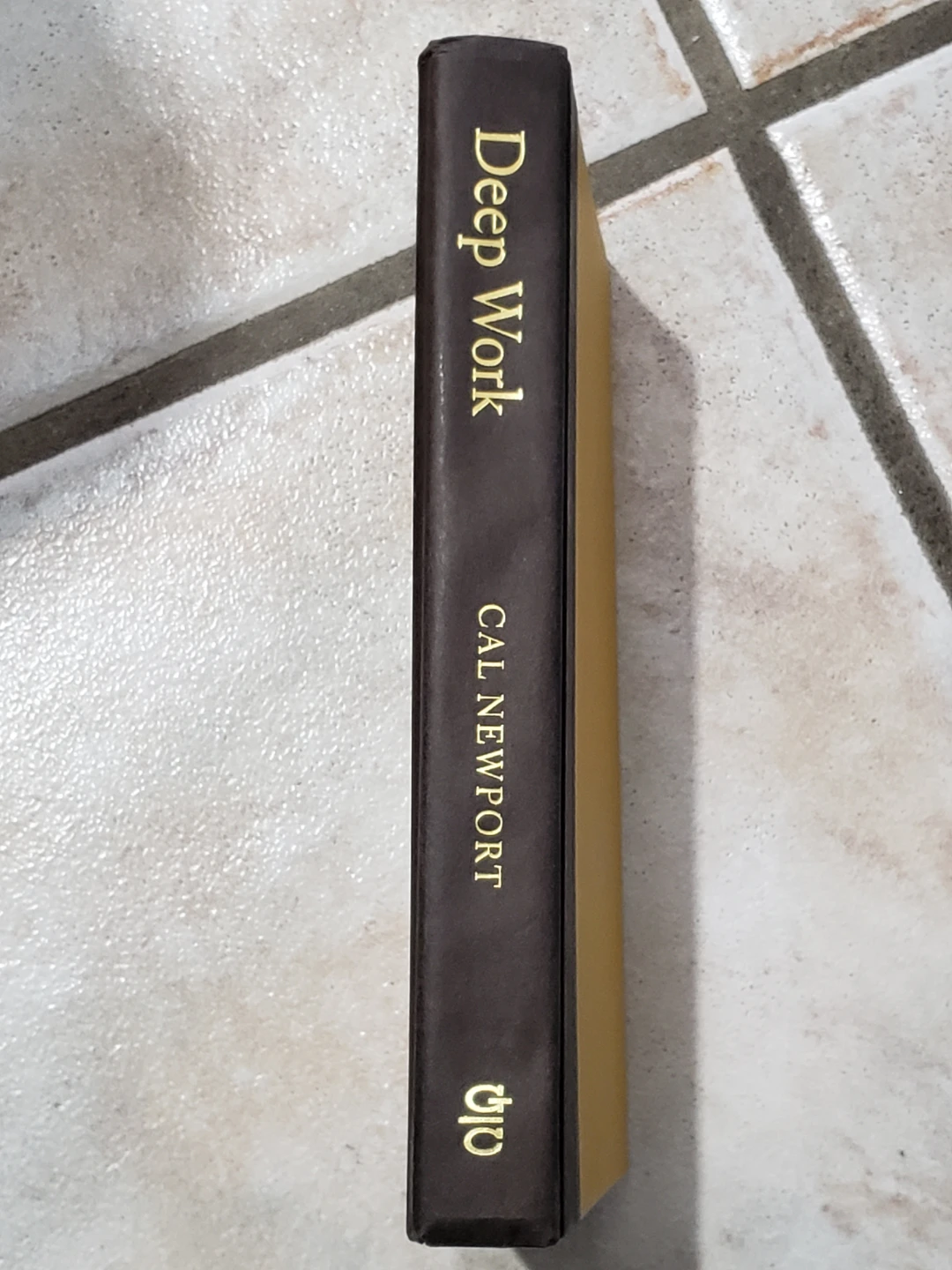 Deep Work by Cal Newport Hardcover Book