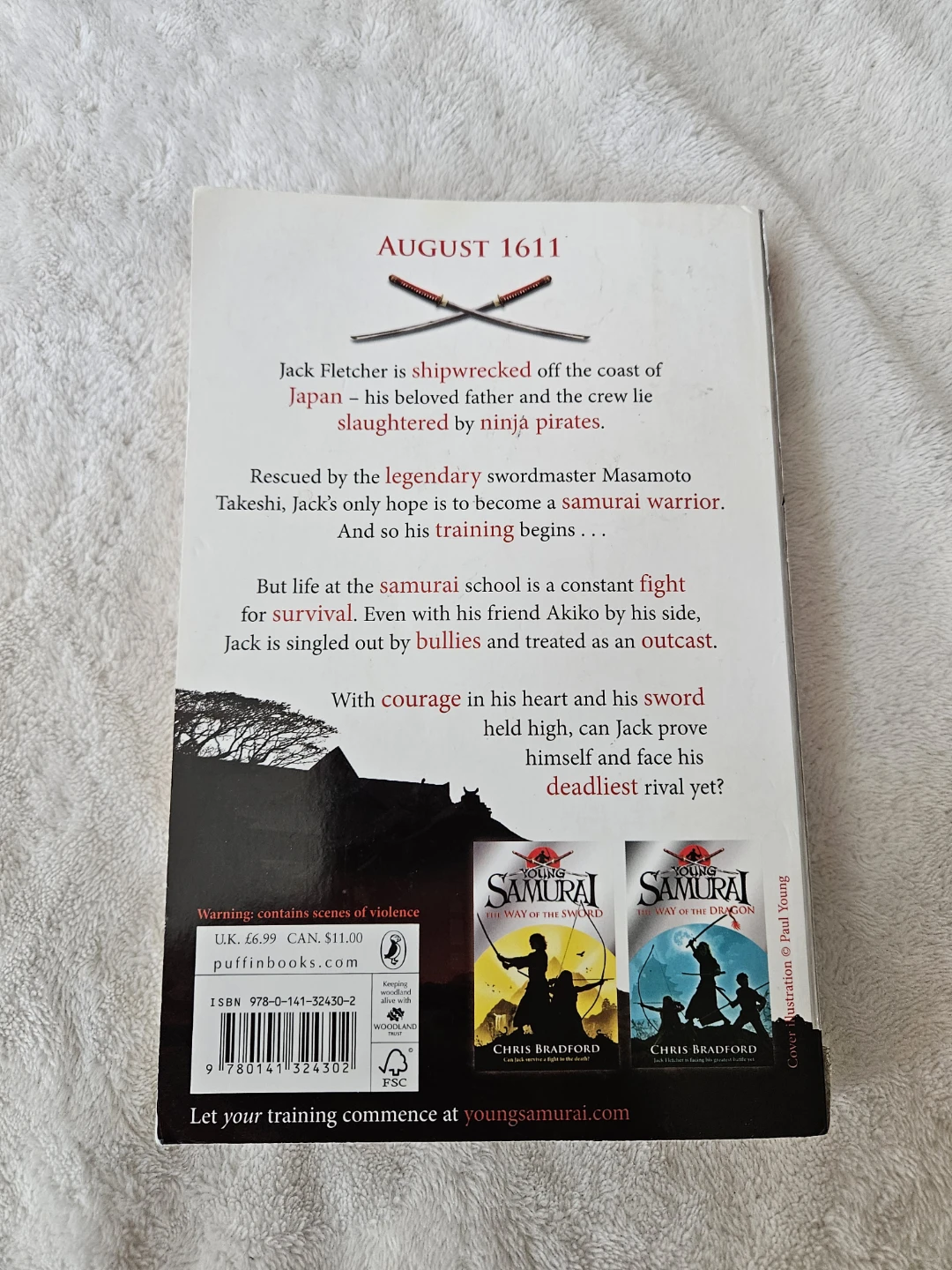 Young Samurai: The Way of the Warrior by Chris Bradford - photo 2