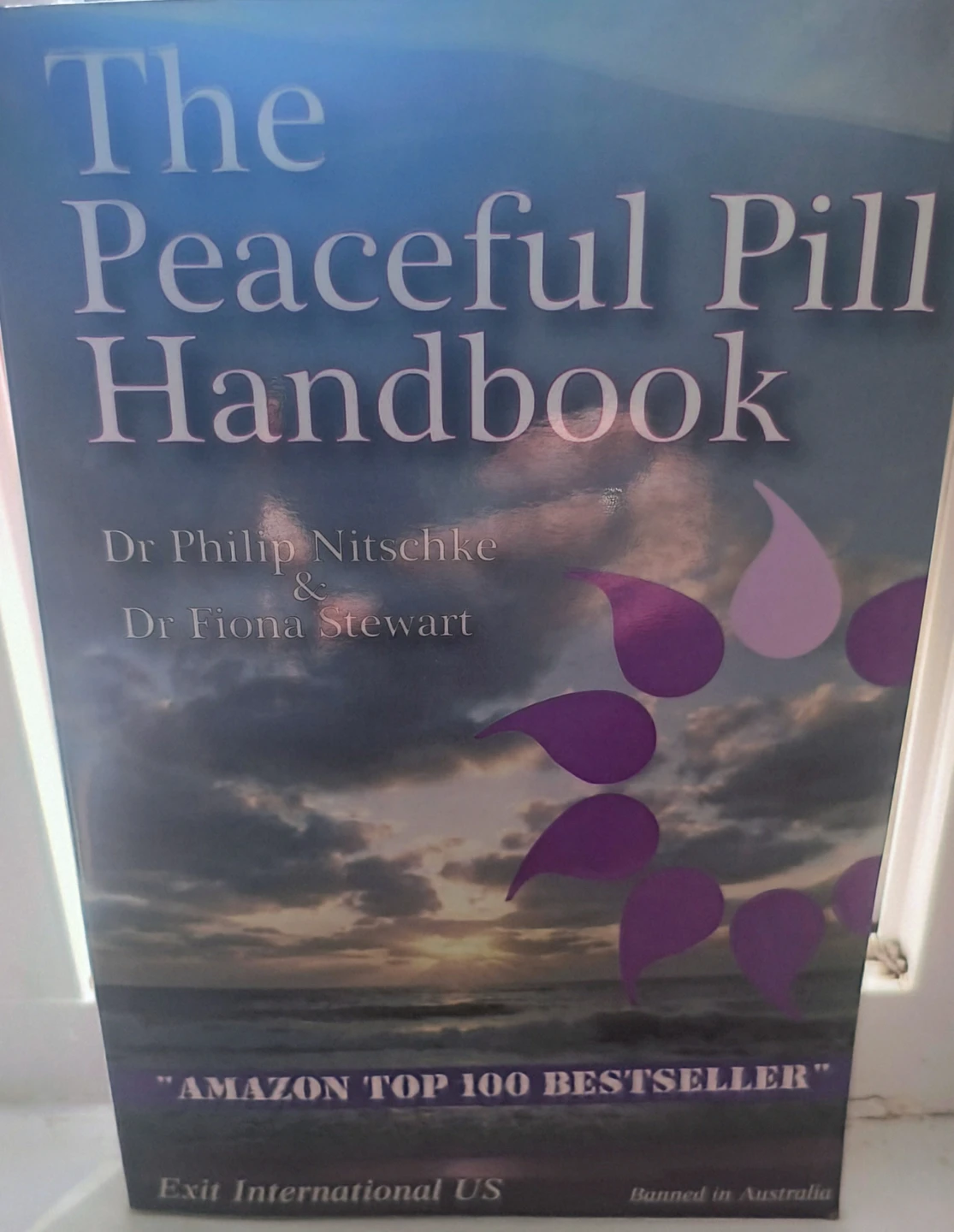 The Peaceful Pill Handbook by Dr. Philip Nitschke