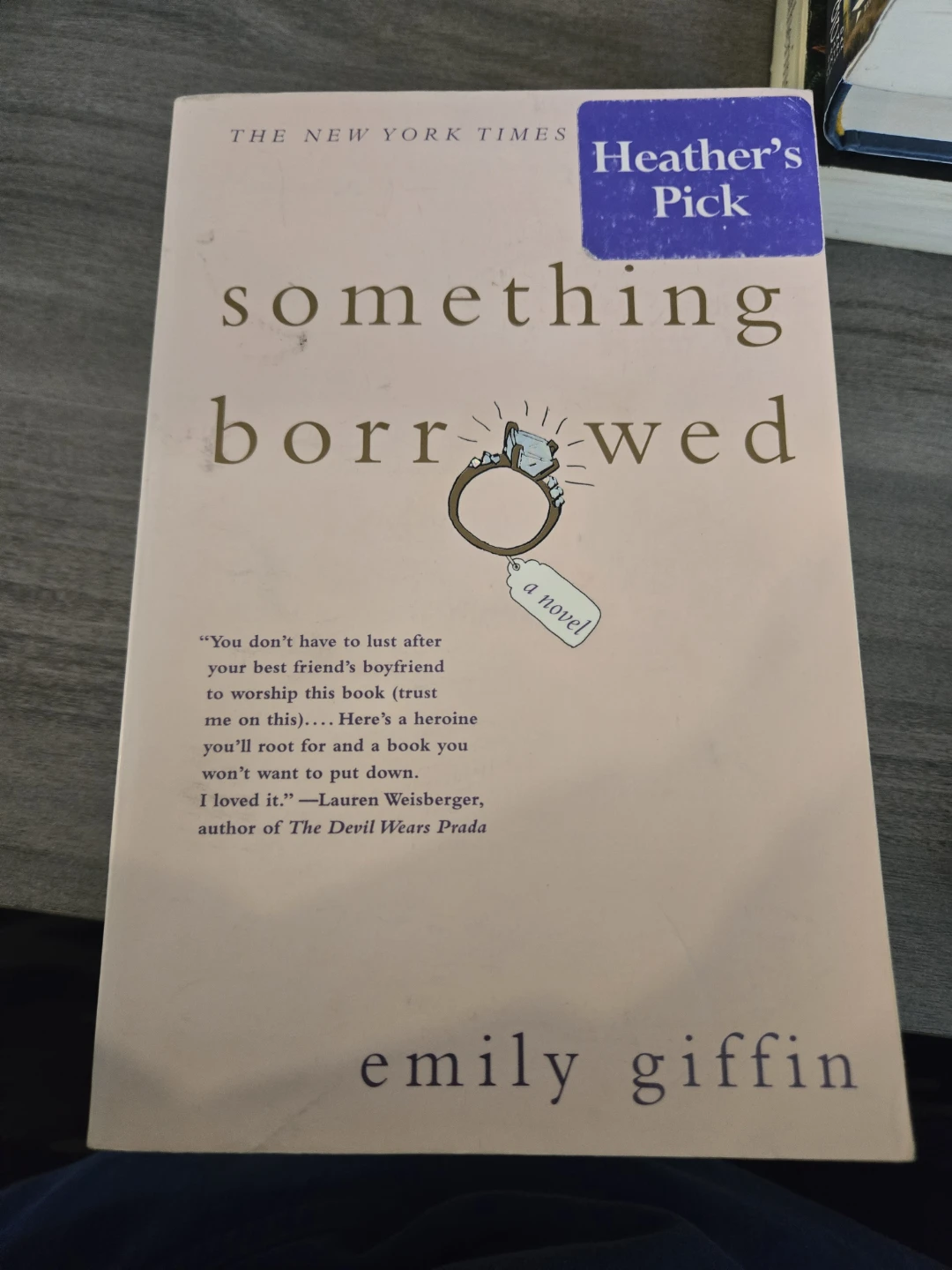 Something Borrowed, Something Blue by Emily Giffin book 1-2 - photo 2