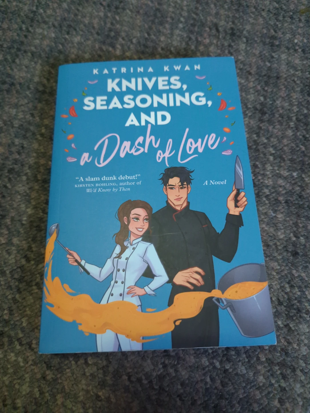 Knives, Seasoning, and a Dash of Love Novel by Katrina Kwan