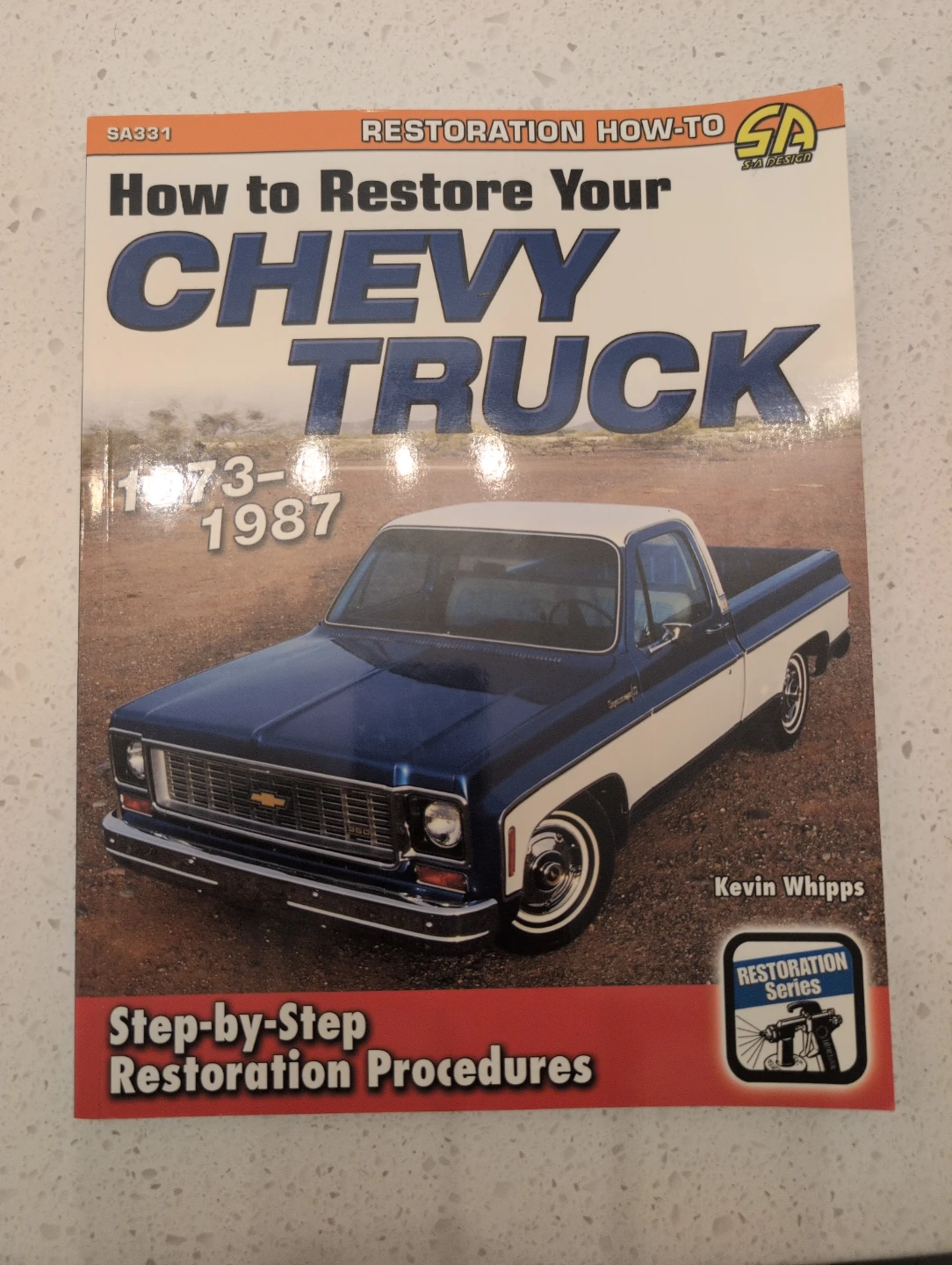 How to Restore Your Chevy Truck 1973-1987 Book by Kevin Whipps