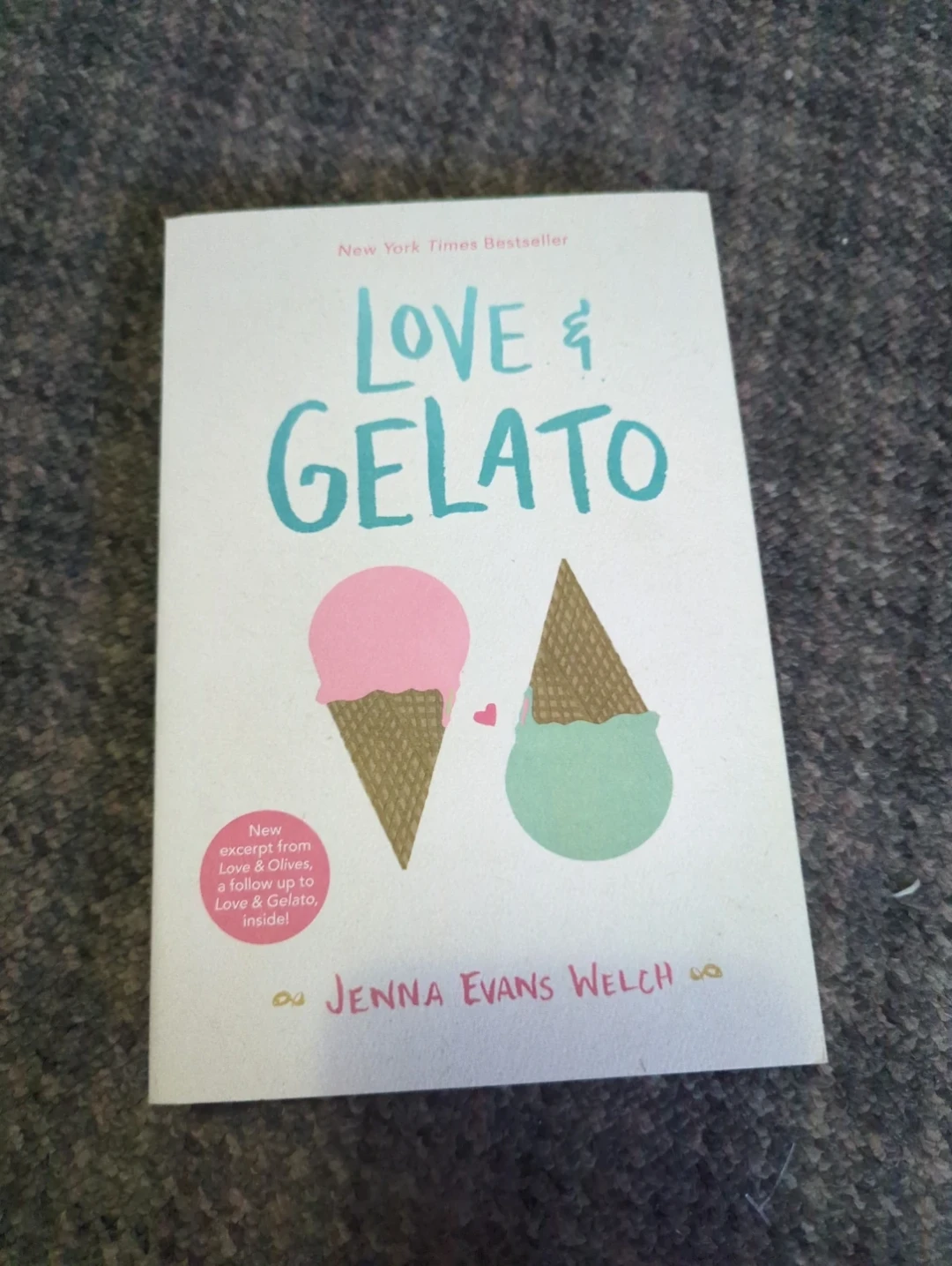 Love & Gelato Novel by Jenna Evans Welch