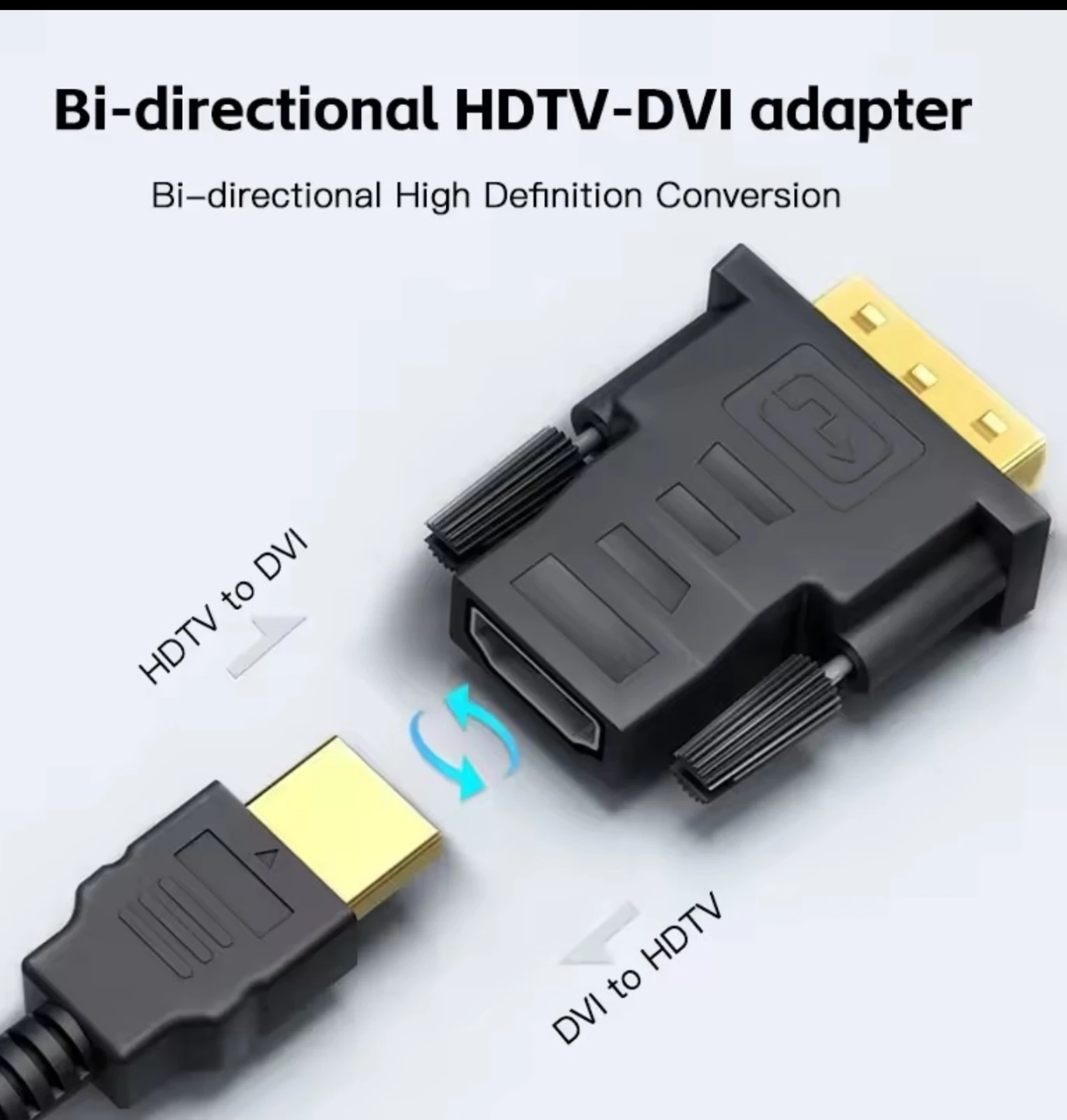 Bi-directional HDTV-DVI Adapter - photo 2