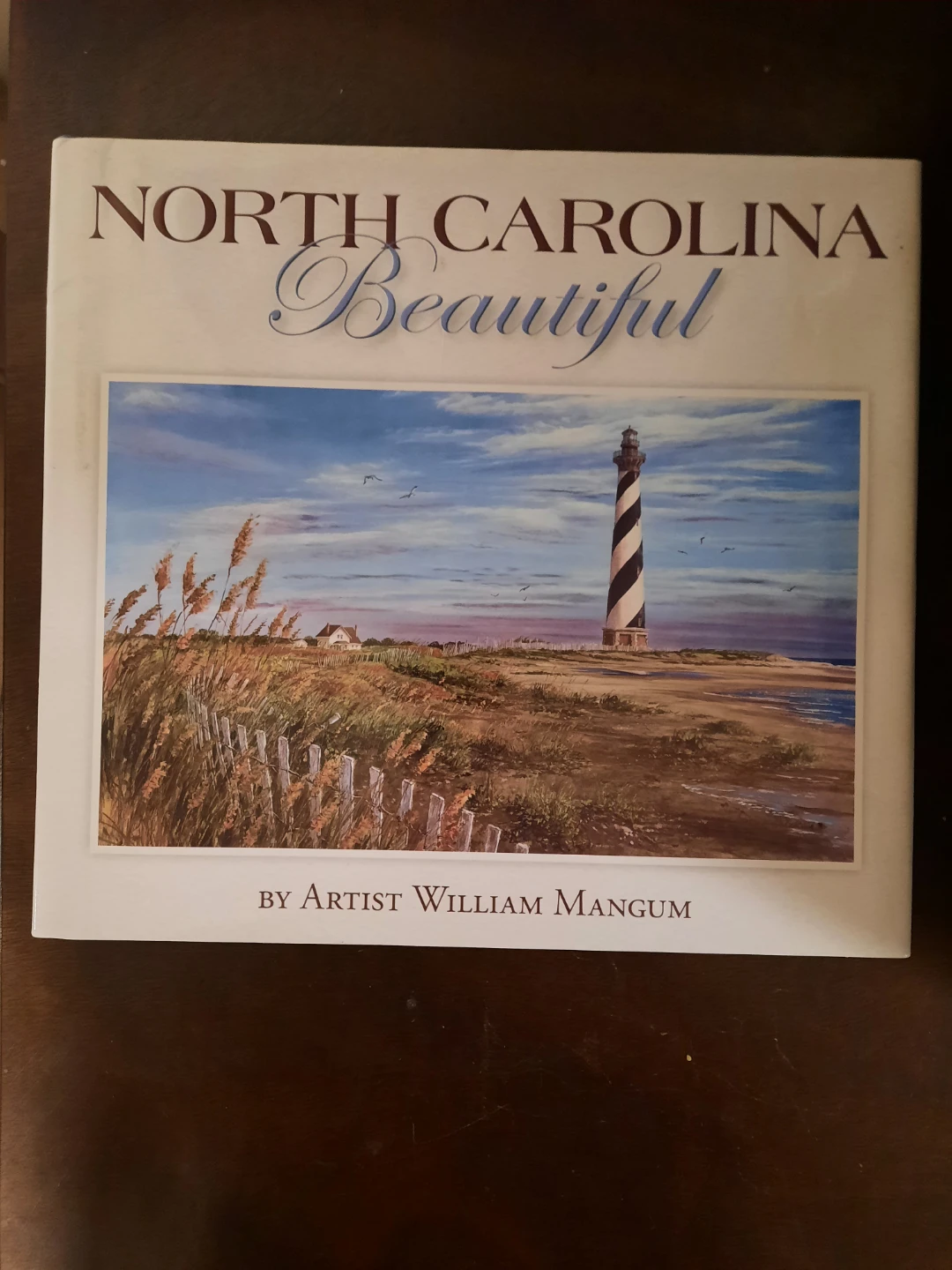 North Carolina Beautiful Book by Artist William Mangum