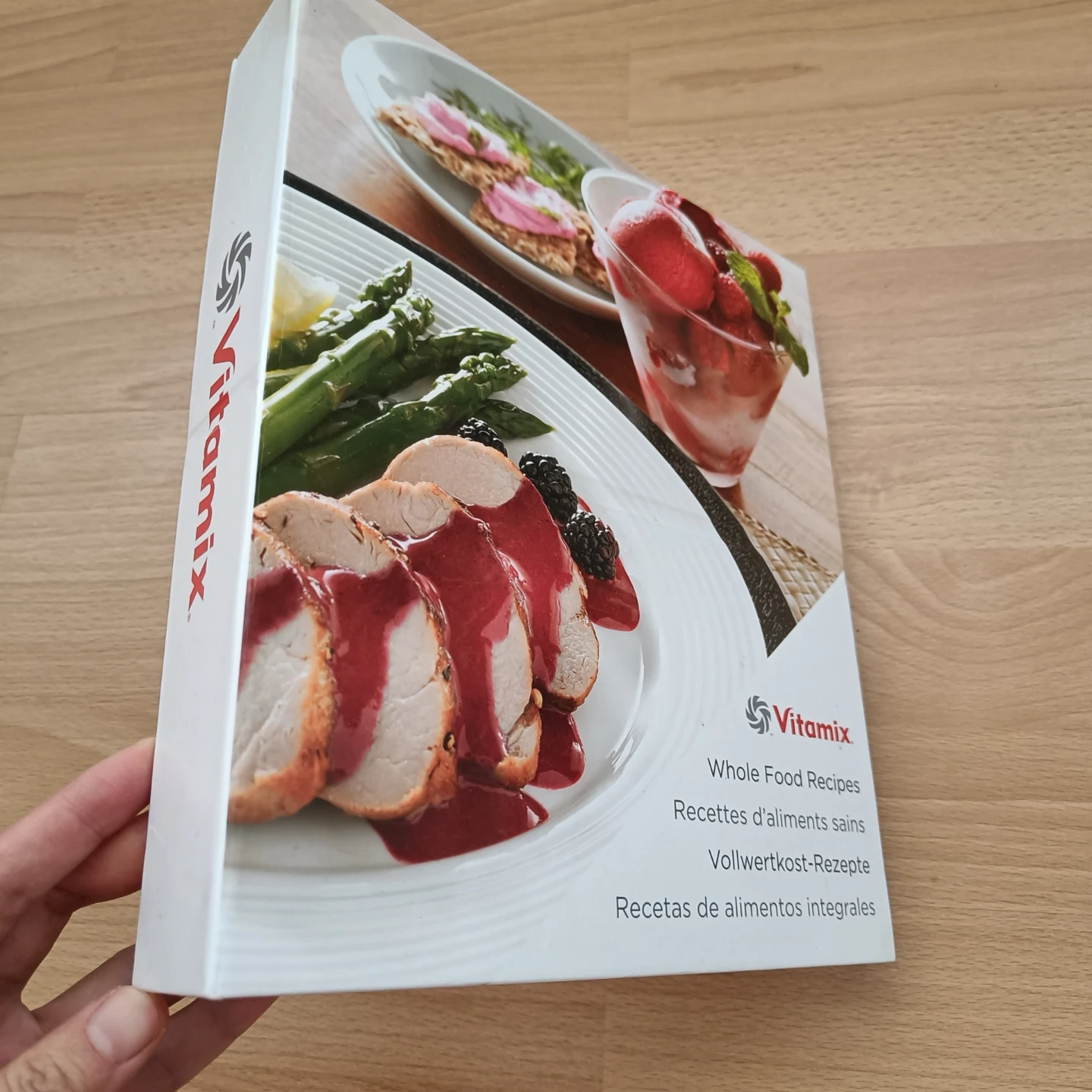 Vitamix Whole Food Recipes Cookbook