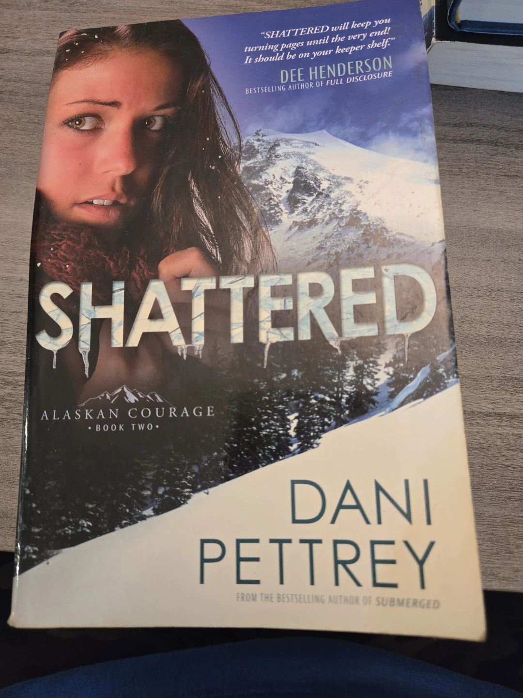 Dani Pettrey Alaskan Courage Series Books 1-4 - photo 4