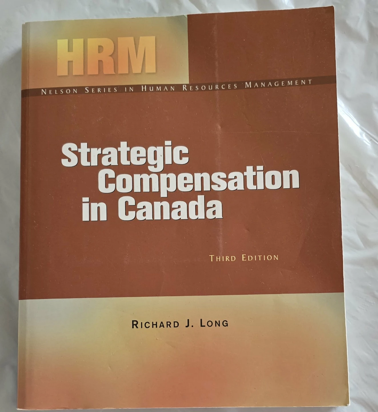 Strategic Compensation in Canada Third Edition Textbook