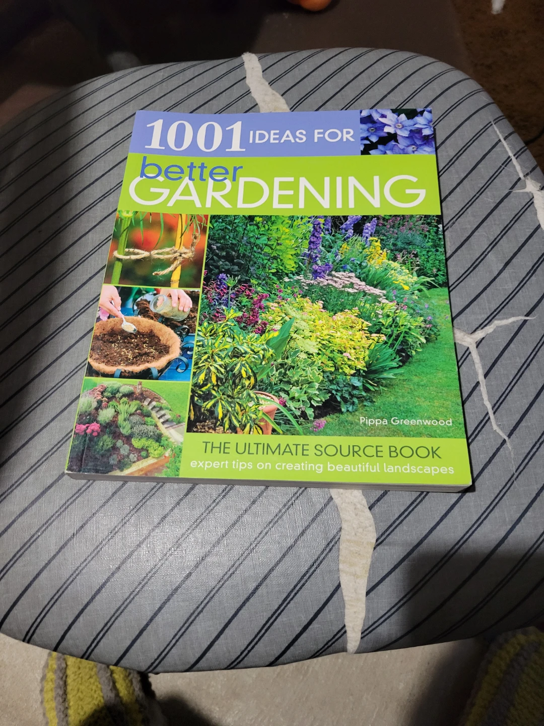 1001 Ideas for Better Gardening Book by Pippa Greenwood