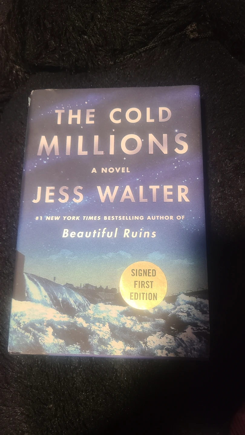 The Cold Millions by Jess Walter - Signed First Edition