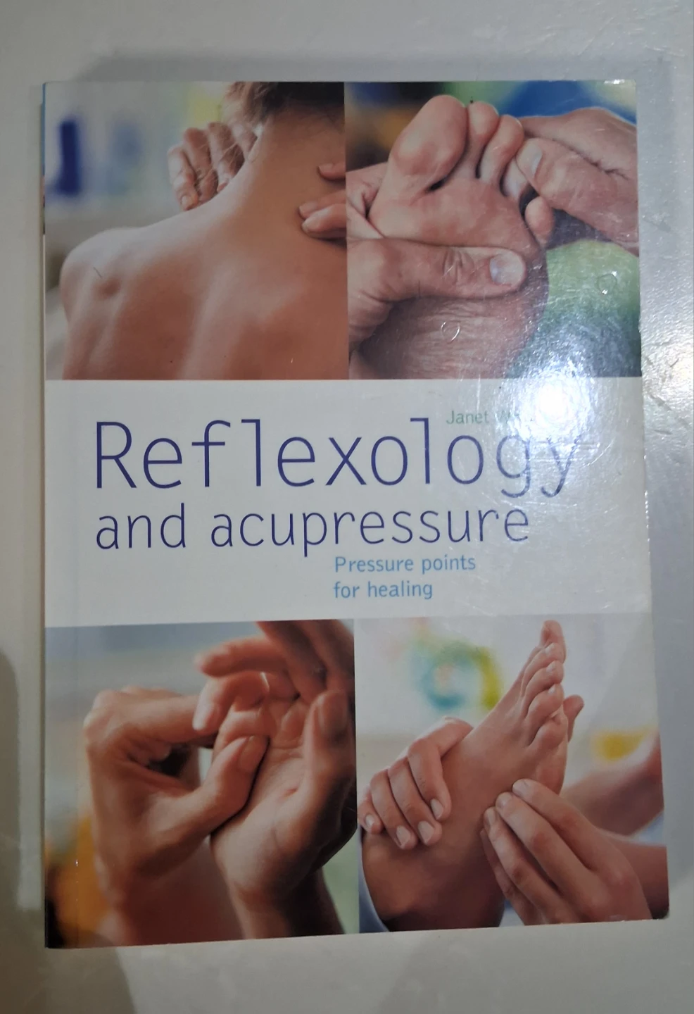 Reflexology and Acupressure Book