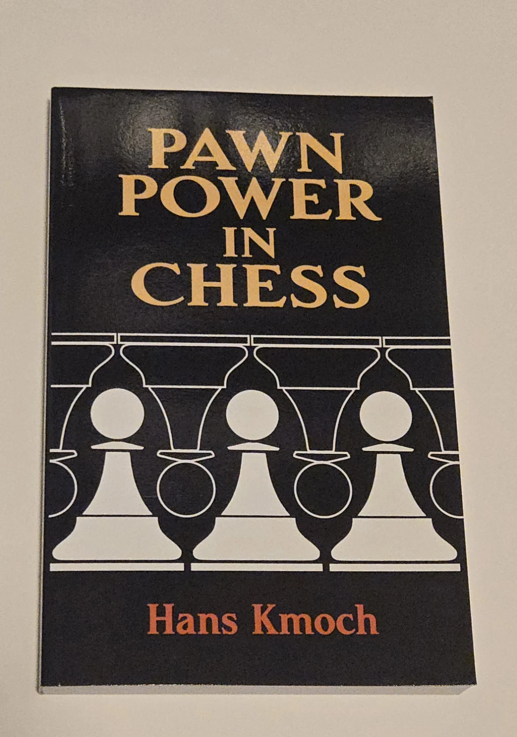 Pawn Power in Chess Book by Hans Kmoch