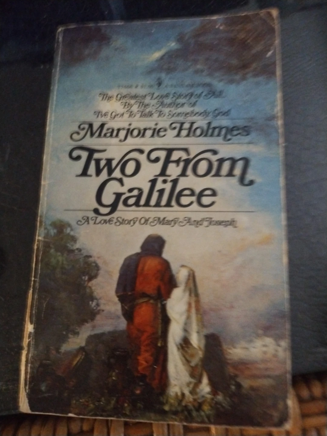 Two From Galilee by Marjorie Holmes