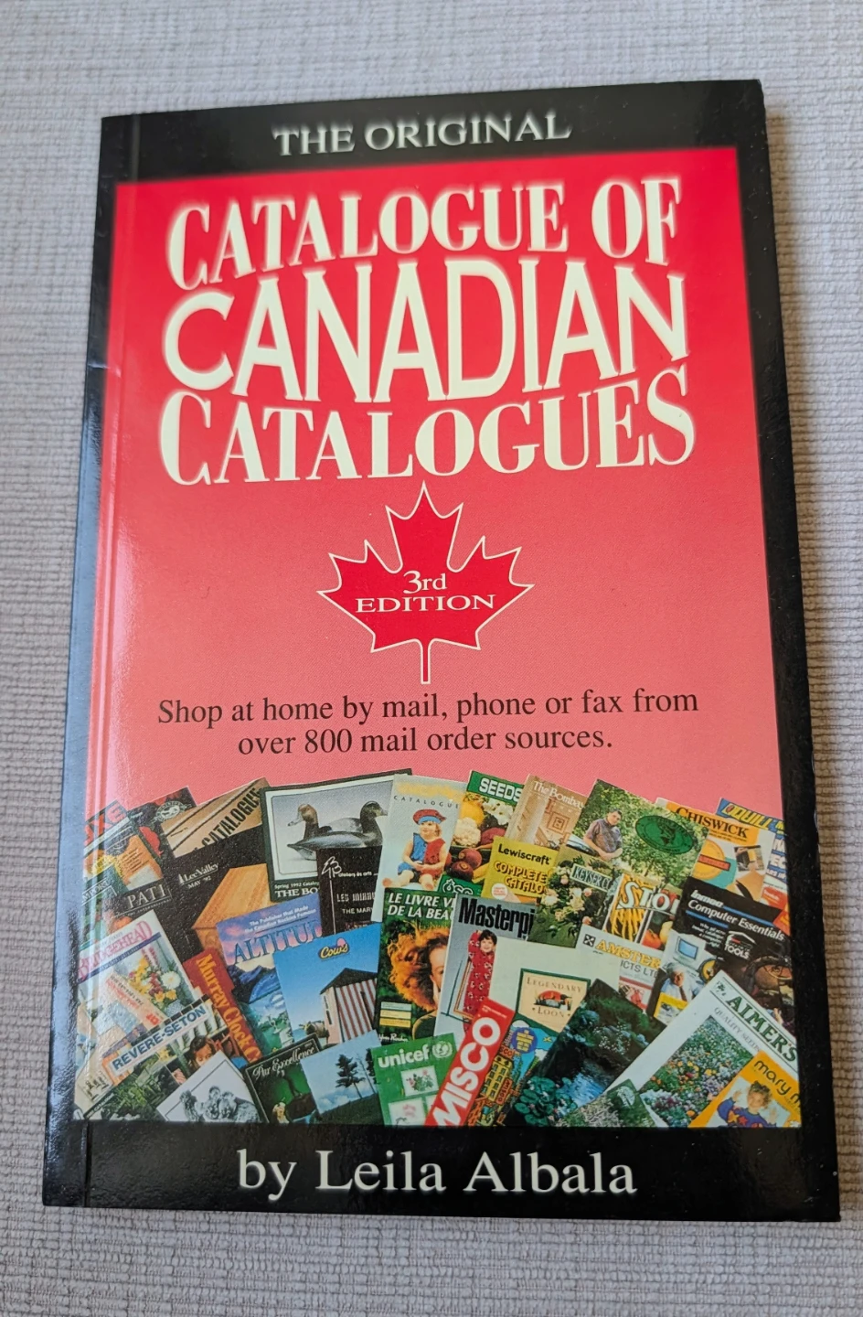 The Original Catalogue of Canadian Catalogues 3rd Edition Book