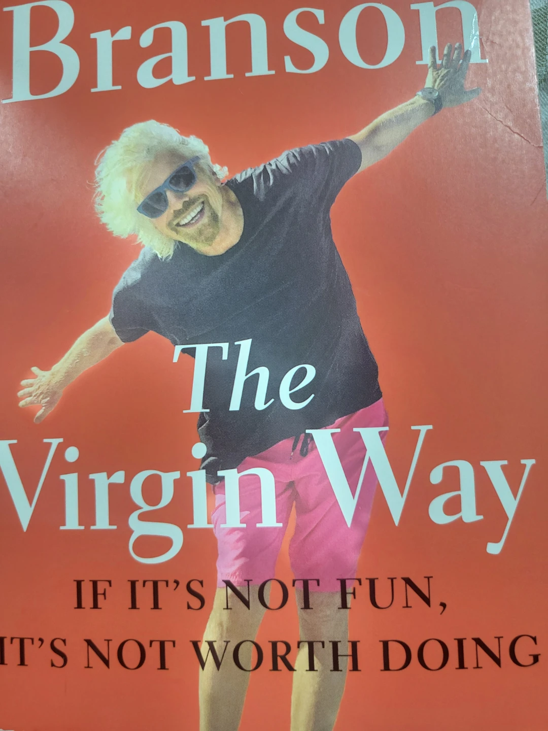 The Virgin Way by Richard Branson Book