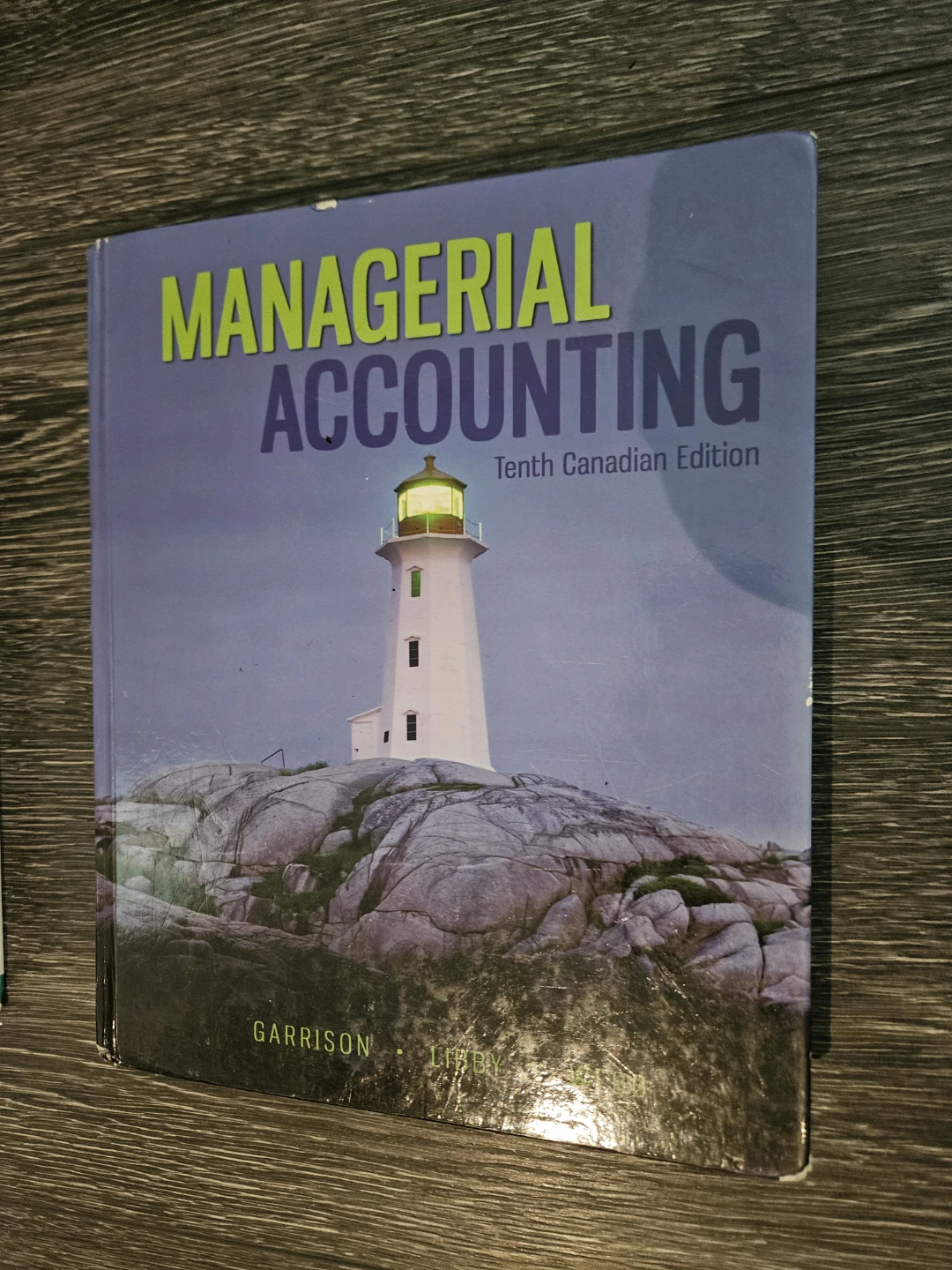 Managerial Accounting, Tenth Canadian Edition Textbook
