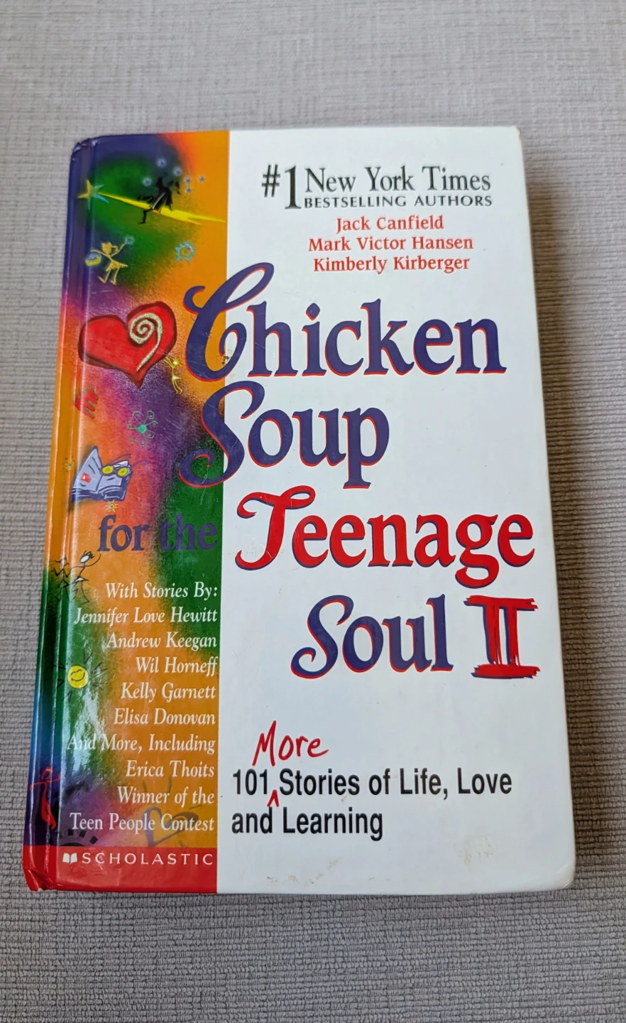 Chicken Soup for the Teenage Soul II