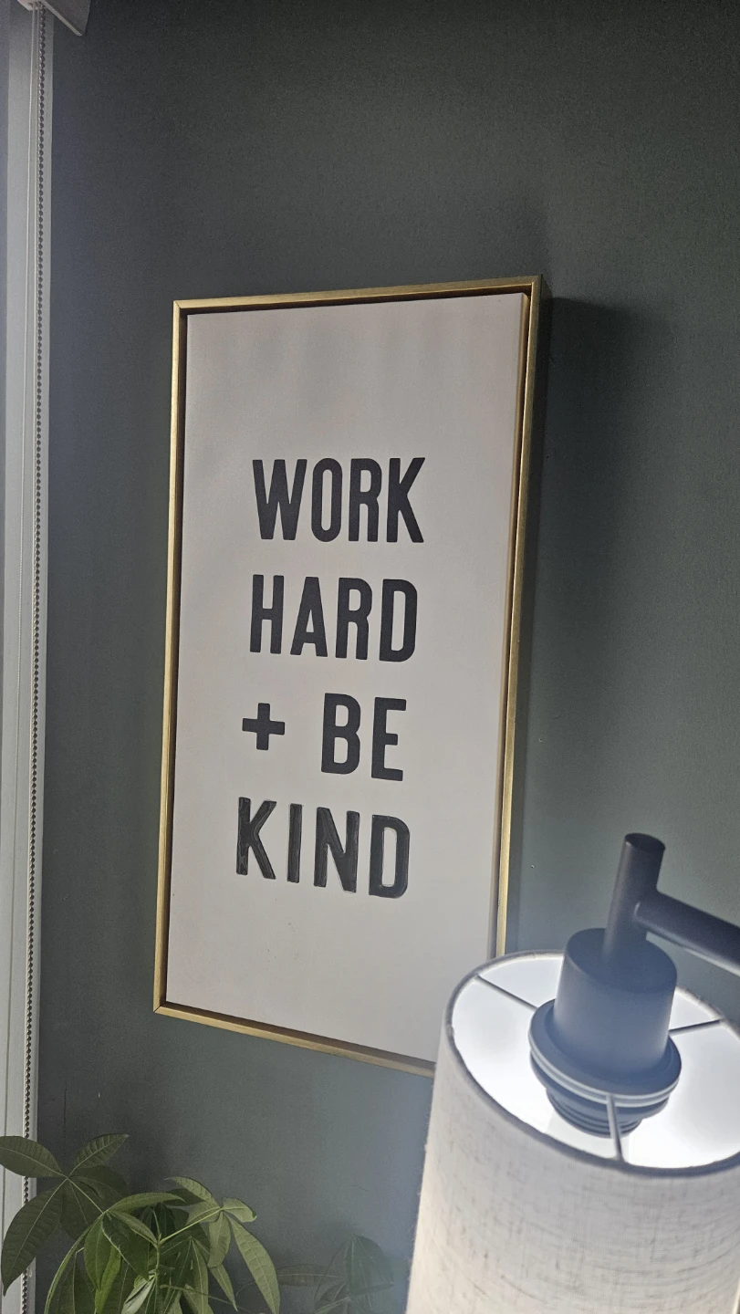 Framed "Work Hard + Be Kind" Wall Art