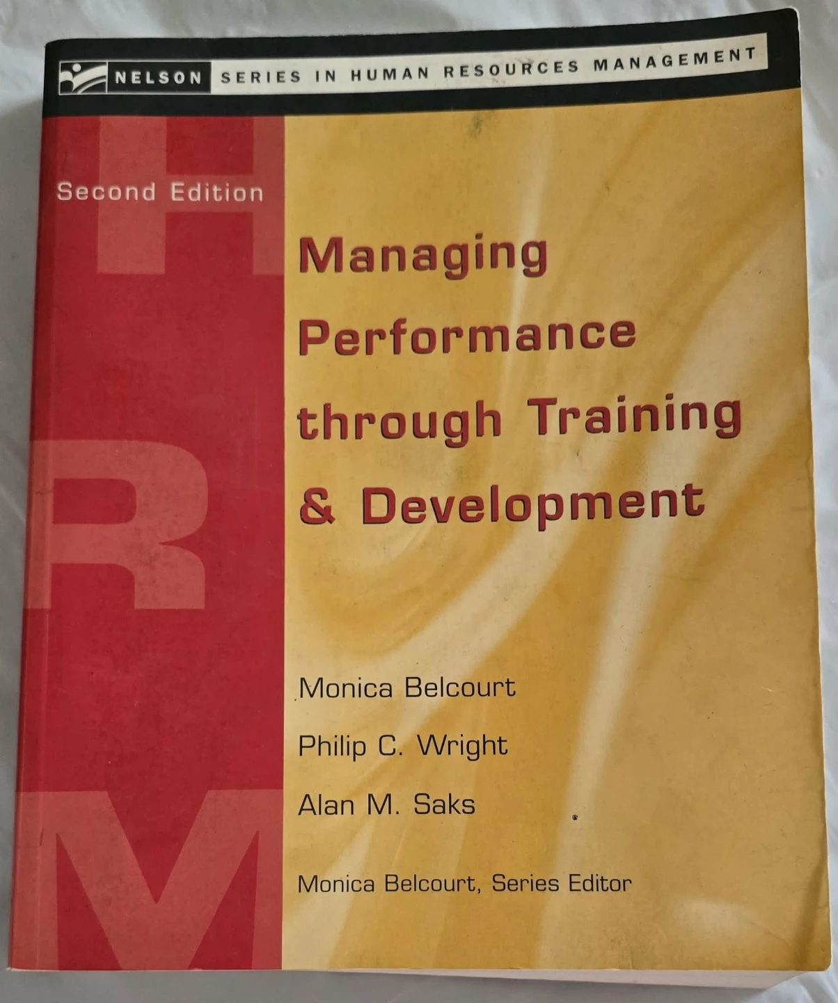 Managing Performance through Training & Development, Second Ed.