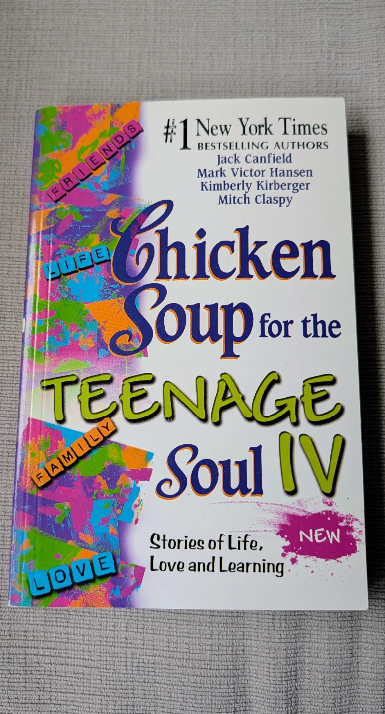 Chicken Soup for the Teenage Soul IV Book