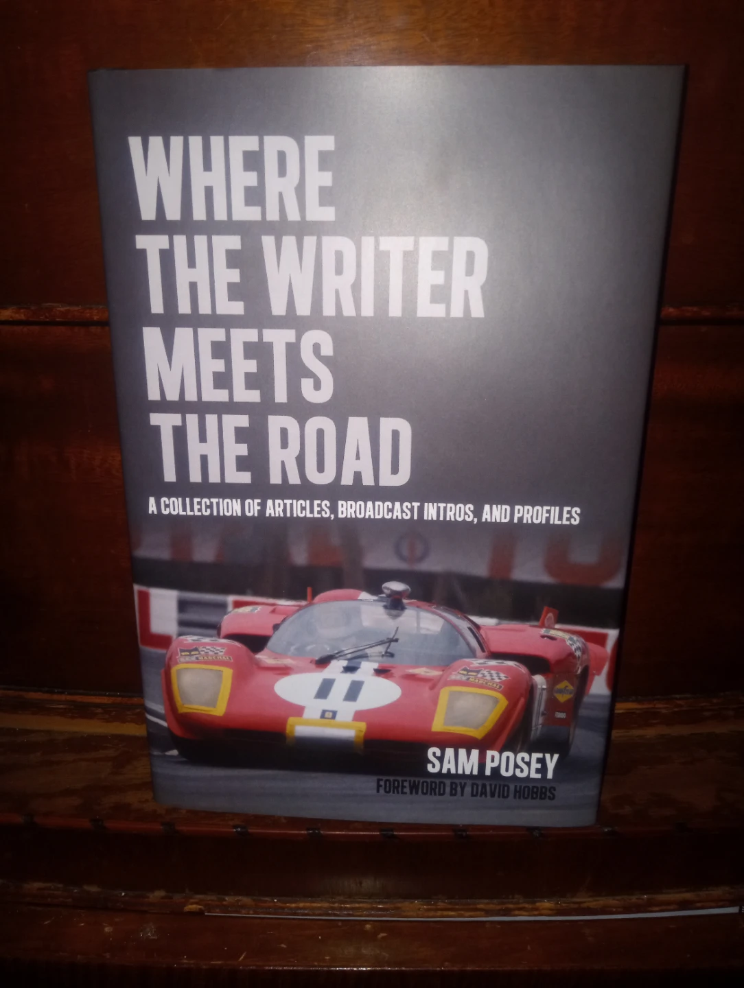 Where the Writer Meets the Road by Sam Posey Book
