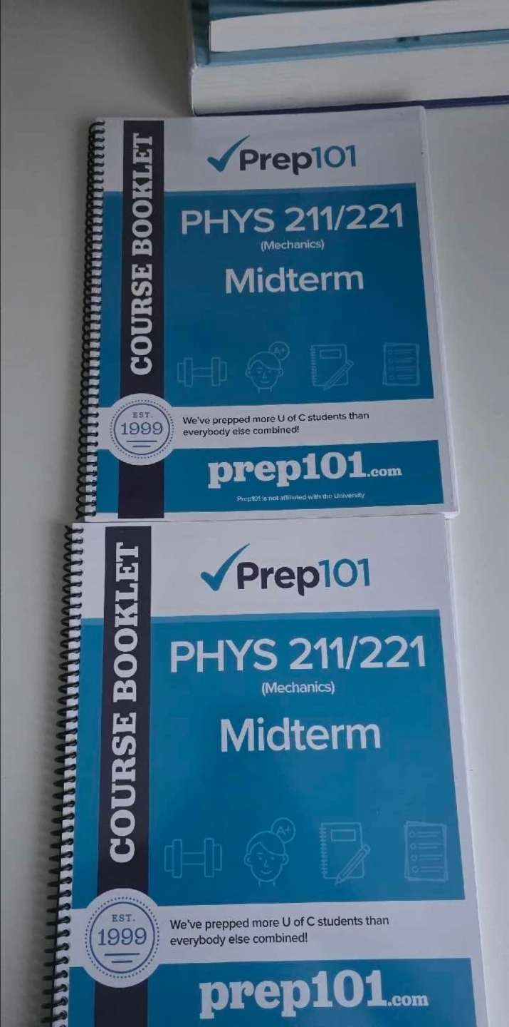 Prep101 PHYS 211/221 Mechanics Midterm Course