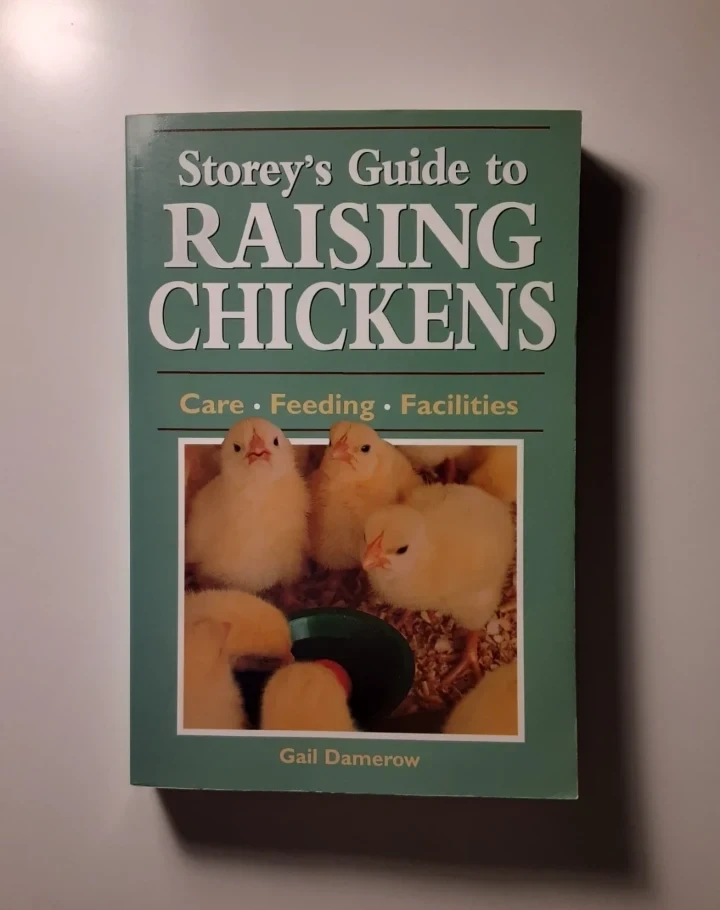 Storey's Guide to Raising Chickens