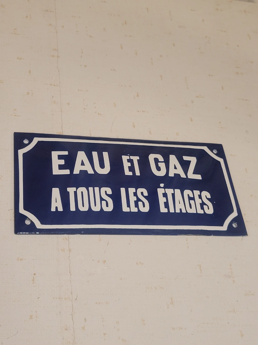 Vintage Enamel EAU ET GAZ A TOUS LES ETAGES Sign