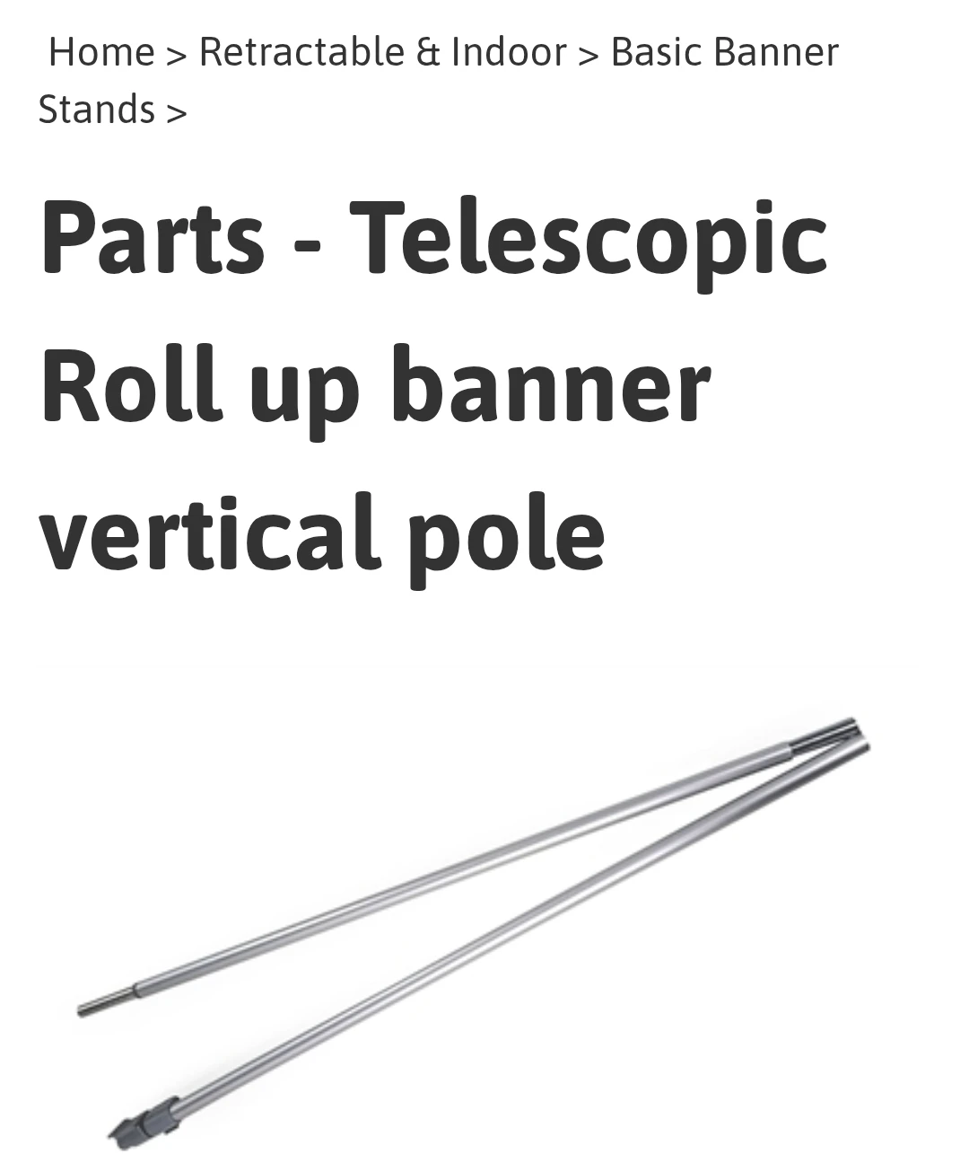 Telescopic Roll Up Banner Vertical Pole