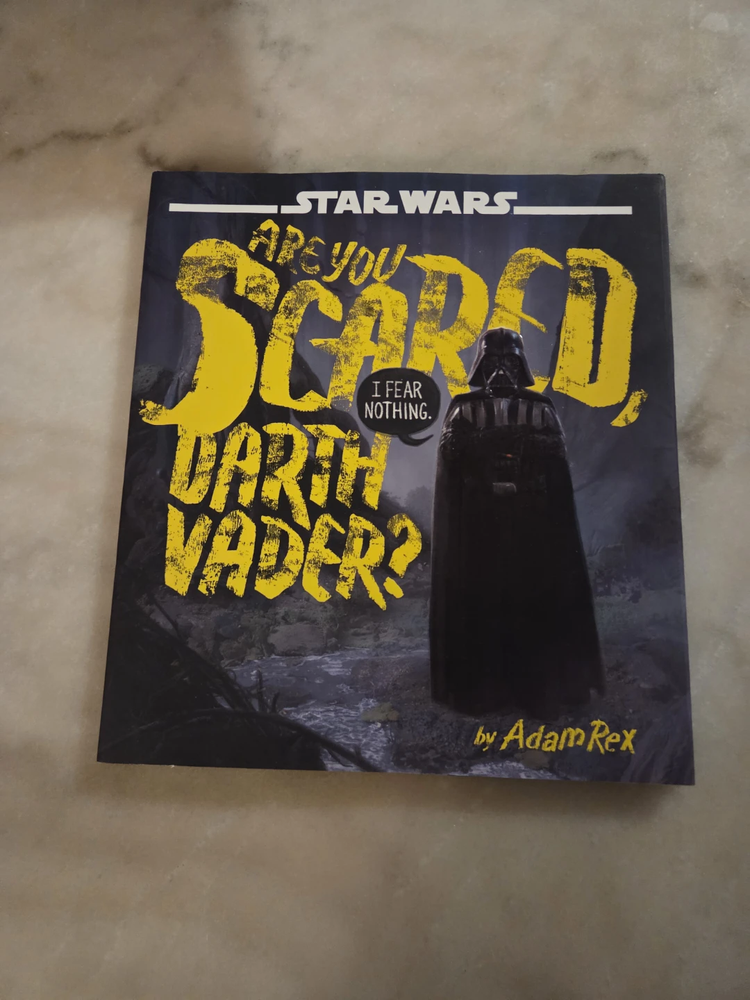 Star Wars: Are You Scared, Darth Vader? by Adam Rex Book
