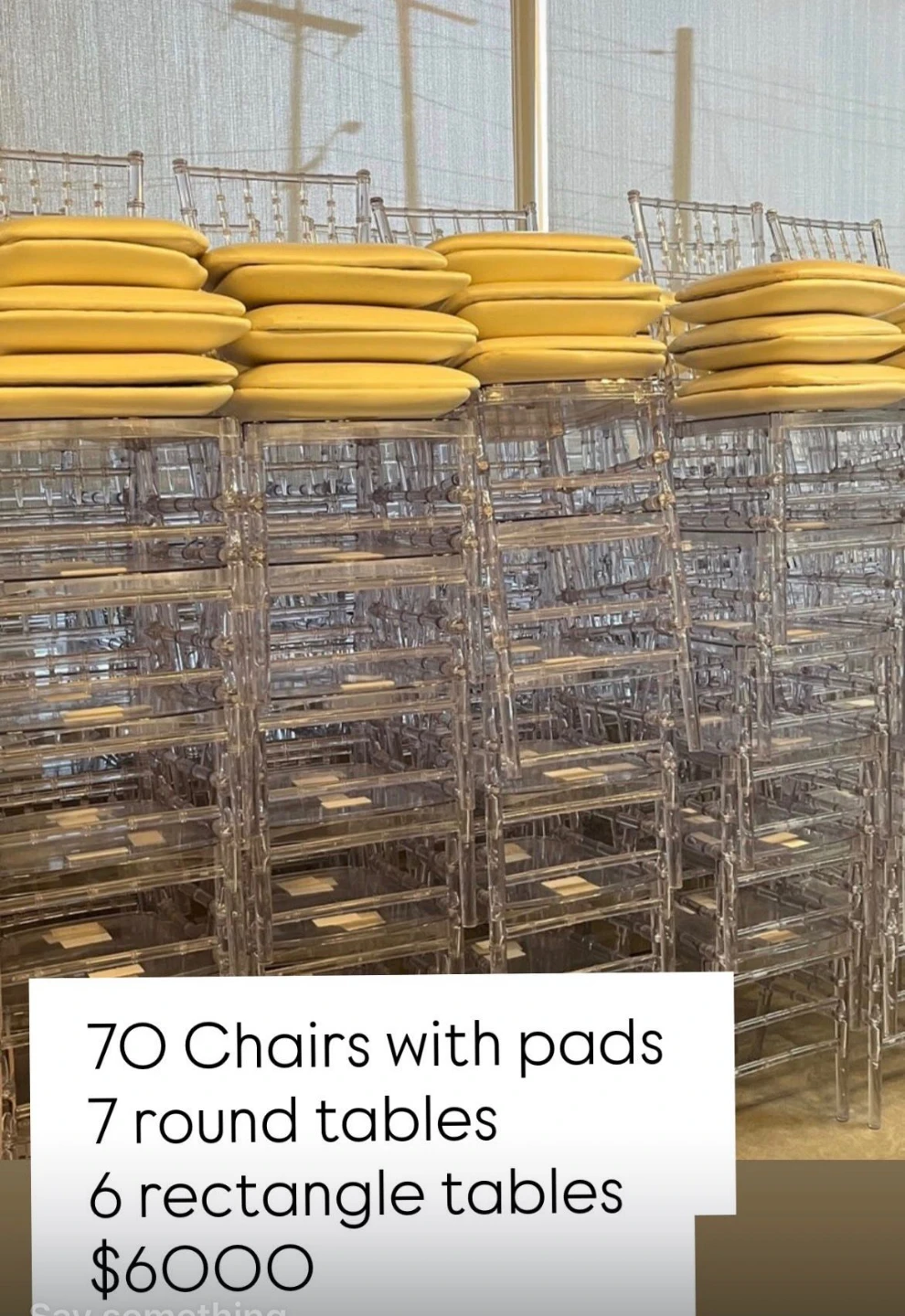 70 Chairs with Pads, 7 Round Tables, 6 Rectangle Tables