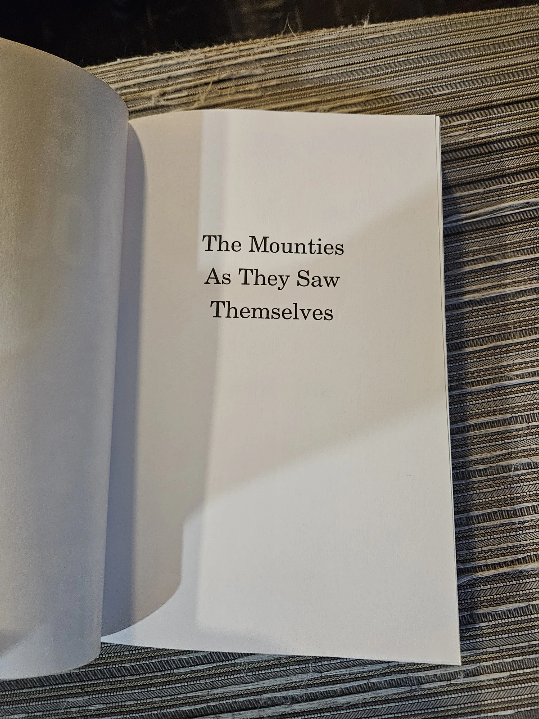 The Mounties: As They Saw Themselves by William H. Kelly - photo 4