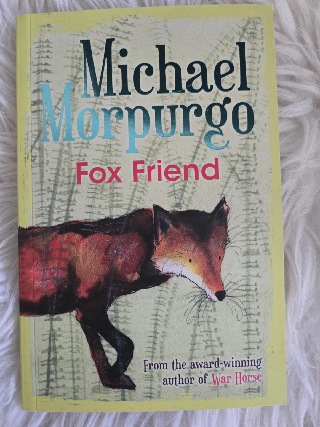 Fox Friend by Michael Morpurgo