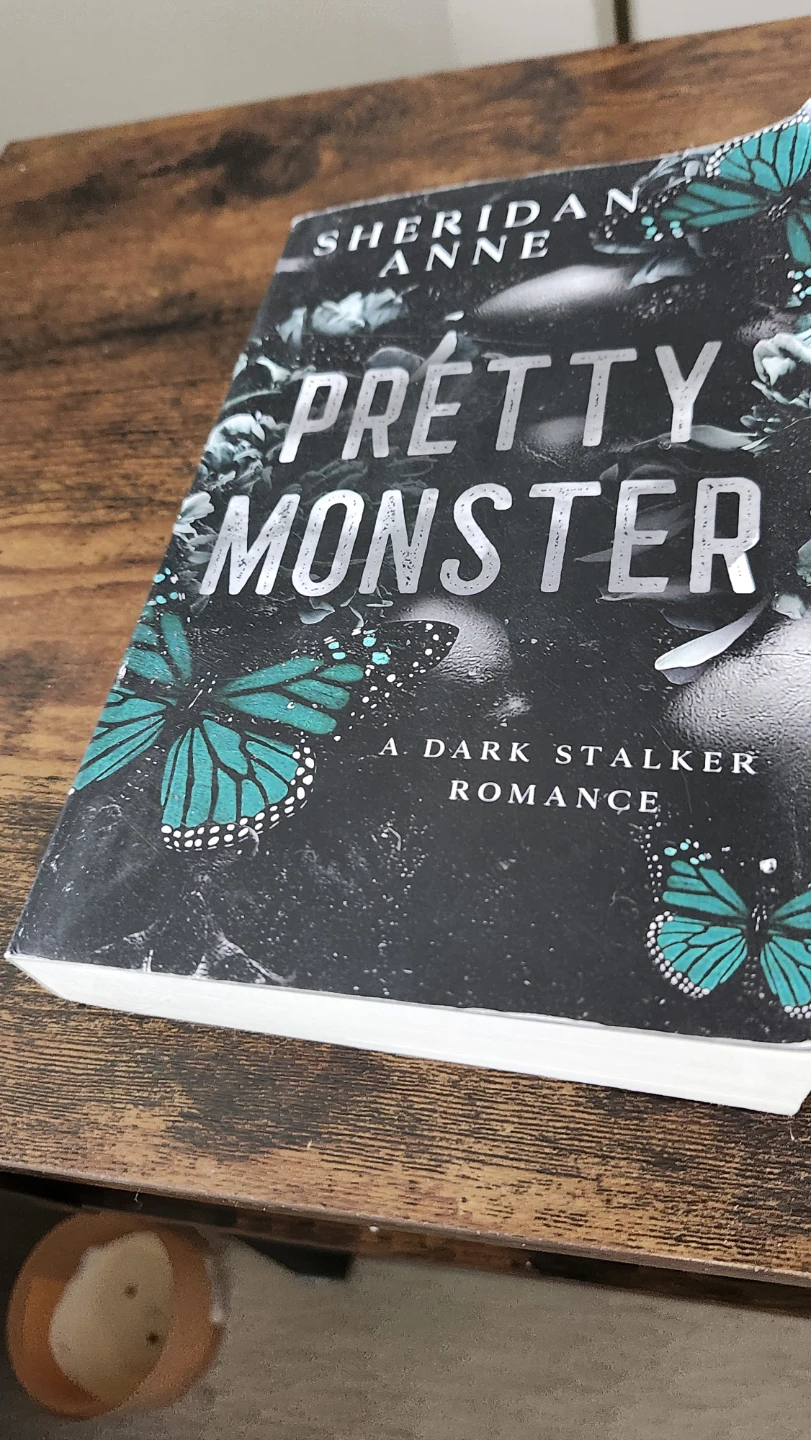 Pretty Monster: A Dark Stalker Romance by Sheridan Anne - photo 2