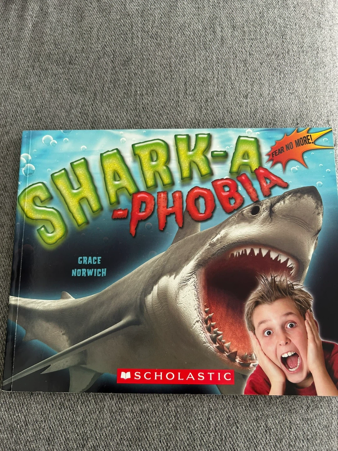 Shark-a-Phobia Book by Grace Norwich
