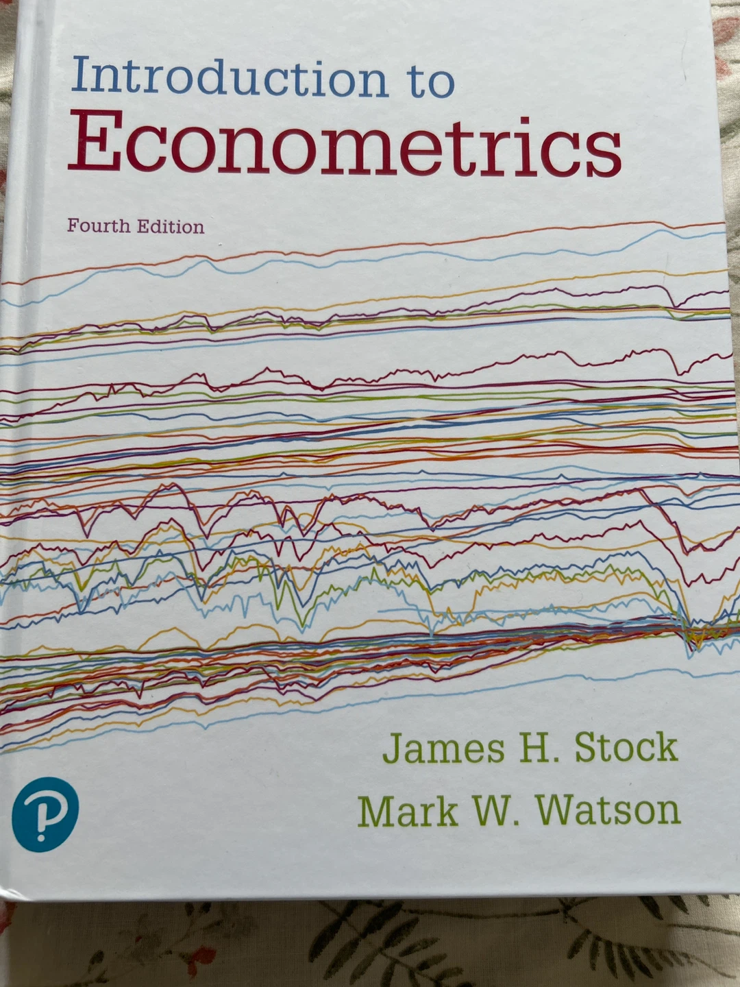 Introduction to Econometrics - Fourth Edition by Stock & Watson