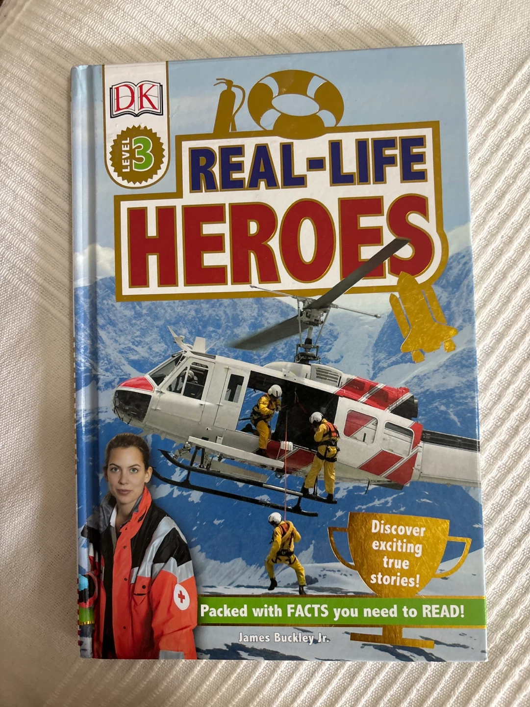 DK Level 3 Real-Life Heroes Book