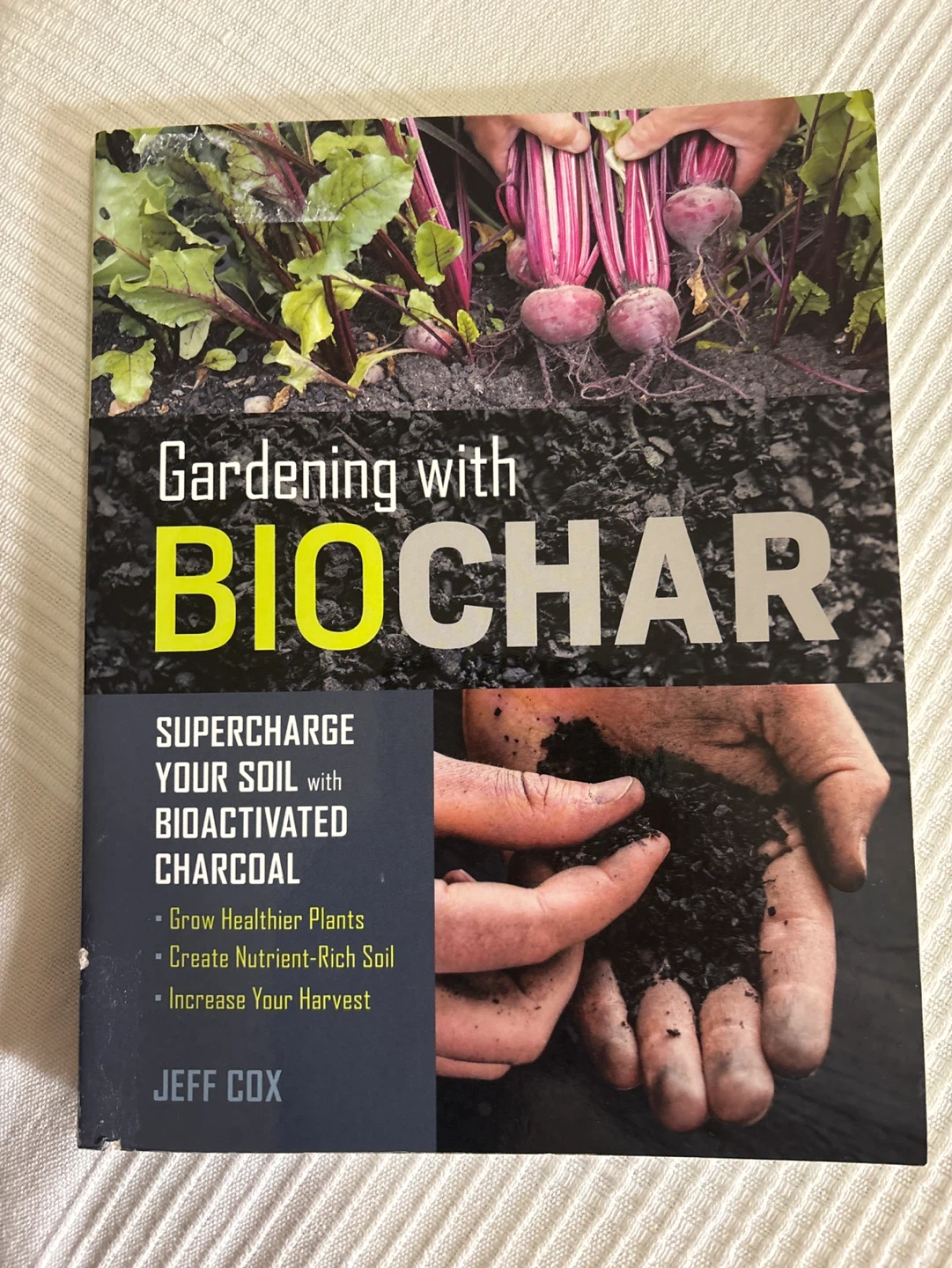 Gardening with Biochar Book by Jeff Cox