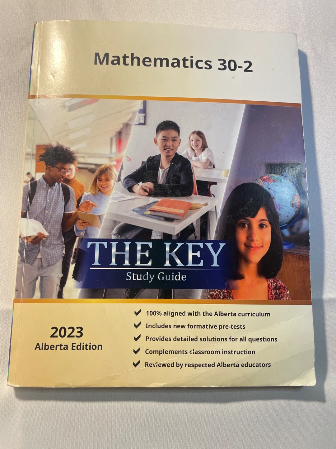 The Key Mathematics 30-2 Study Guide - 2023 Alberta Edition