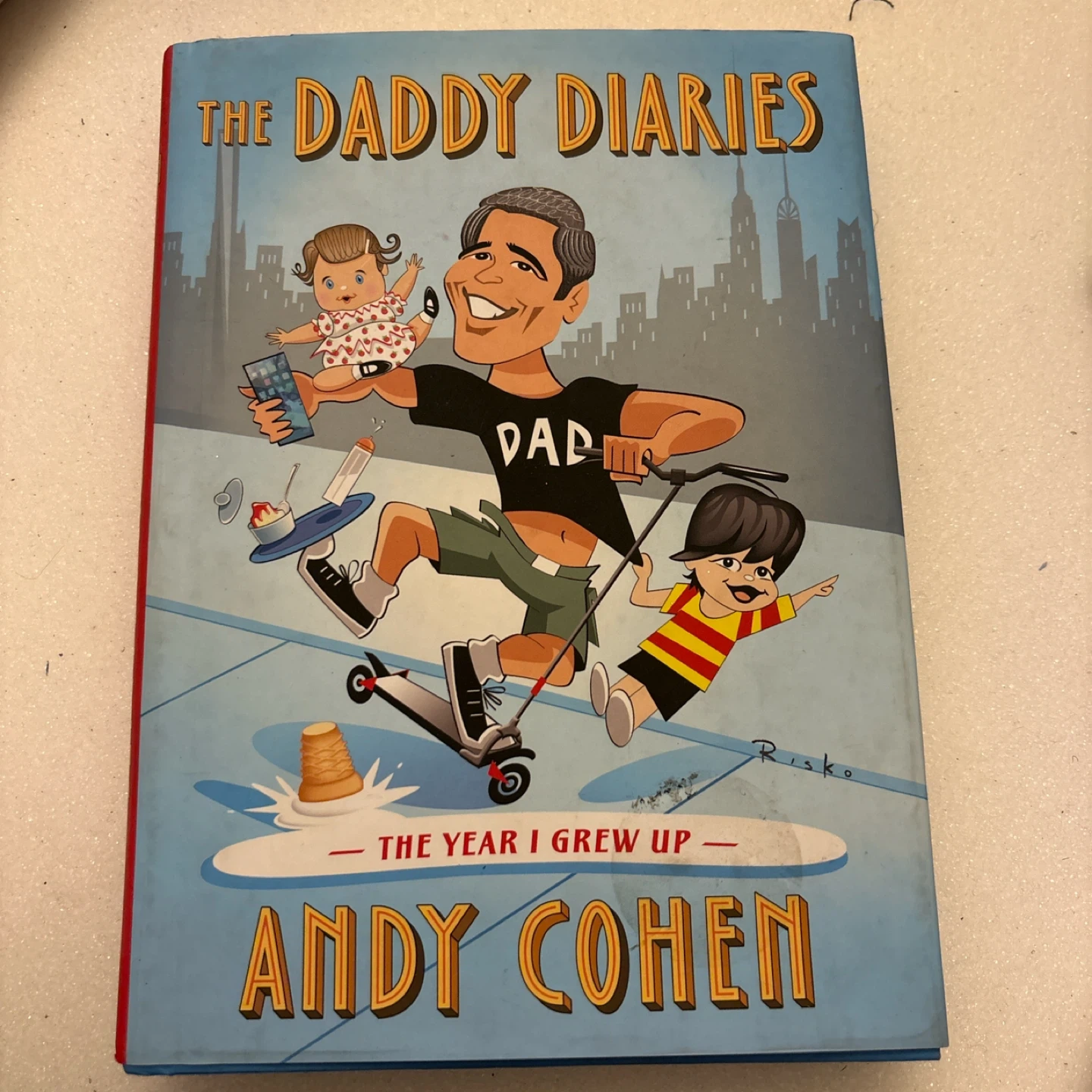 The Daddy Diaries: The Year I Grew Up by Andy Cohen