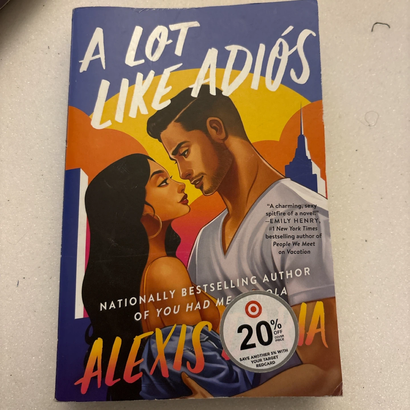 A Lot Like Adiós by Alexis Daria
