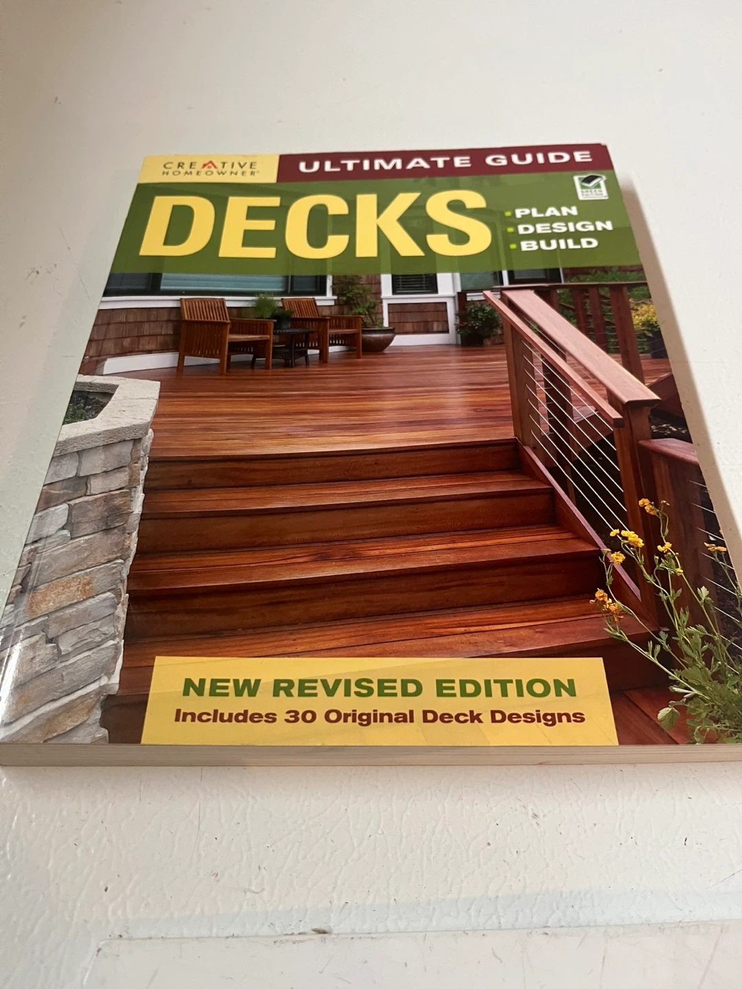 Ultimate Guide to Decks: Plan, Design, Build Book