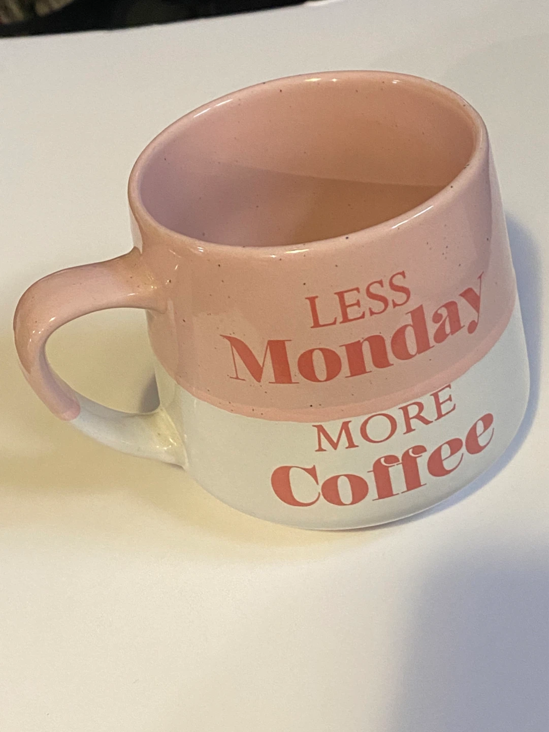 Pink and White "Less Monday More Coffee" Mug - photo 2