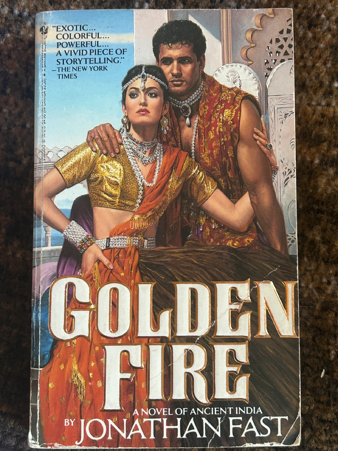 Golden Fire: A Novel of Ancient India by Jonathan Fast