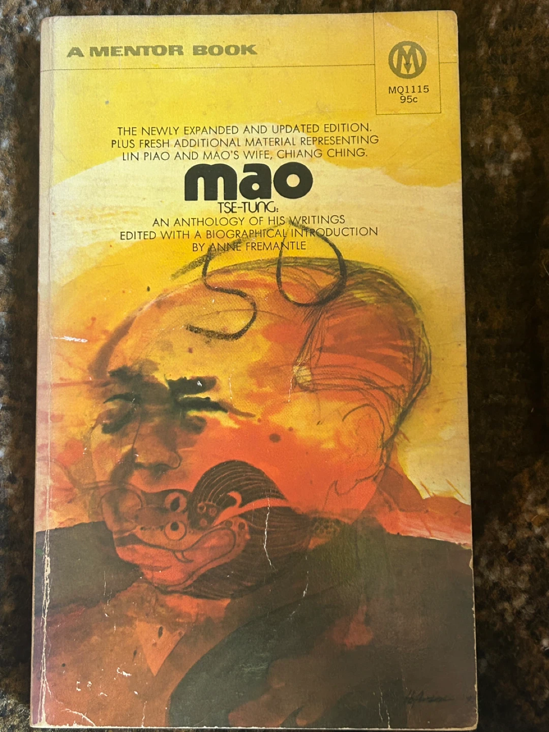 Mao Tse-Tung: An Anthology of His Writings (Mentor Book)