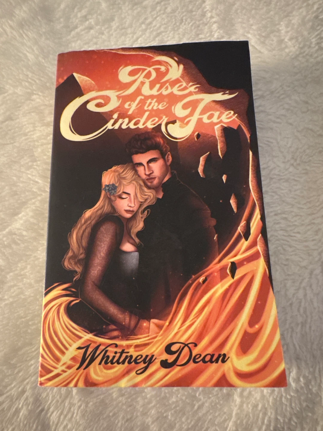 Rise of the Cinder Fae by Whitney Dean