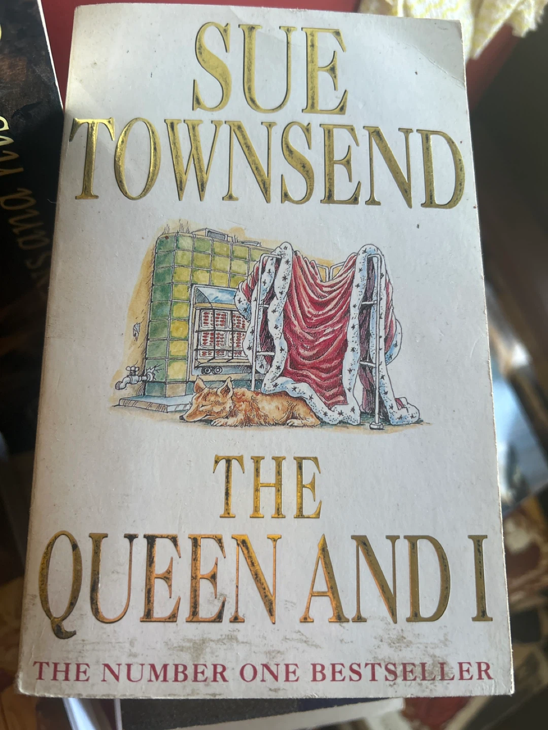 The Queen and I by Sue Townsend