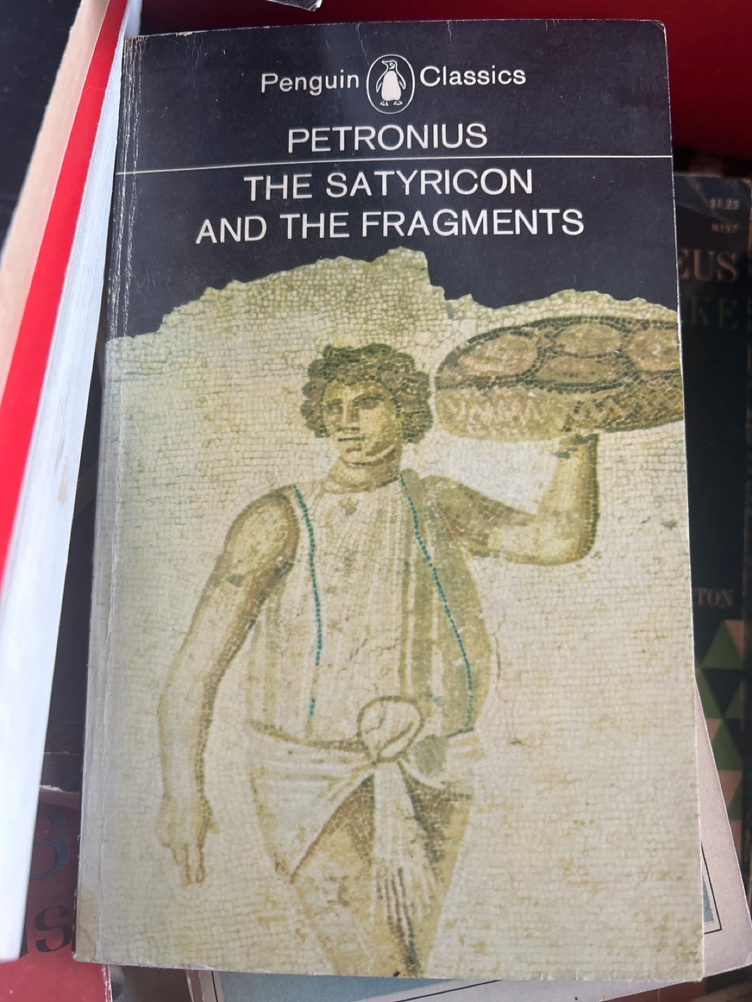 Petronius The Satyricon and the Fragments Penguin Classics