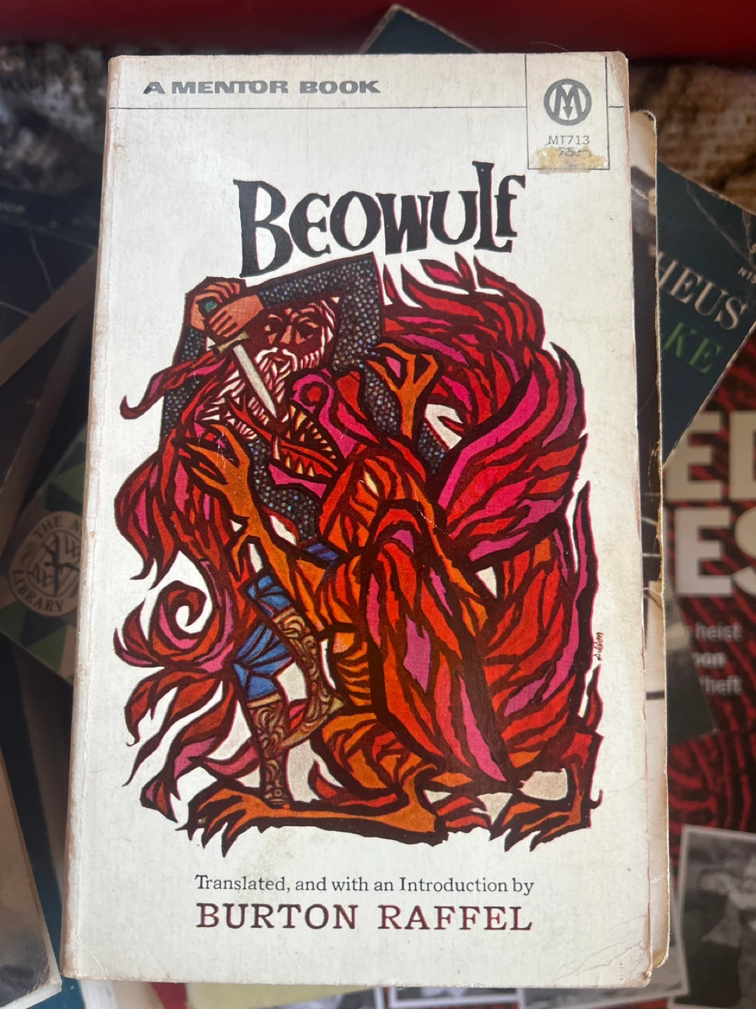 Beowulf Translated by Burton Raffel Mentor Book
