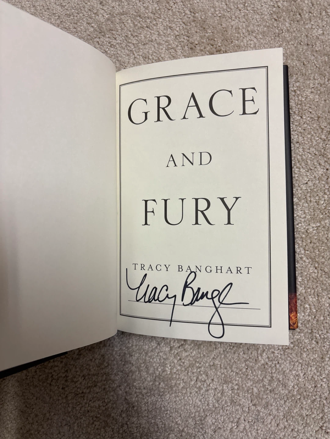 Grace and Fury Signed Edition by Tracy Banghart - photo 3